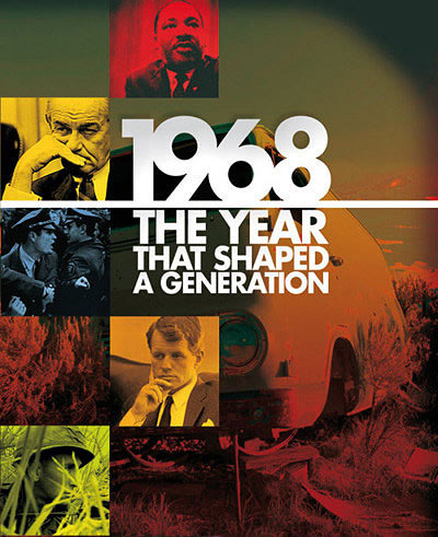Film poster for 1968: The Year That Shaped A Generation